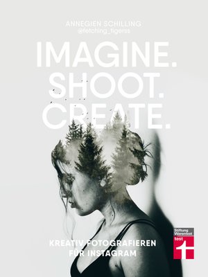 cover image of Imagine. Shoot. Create.